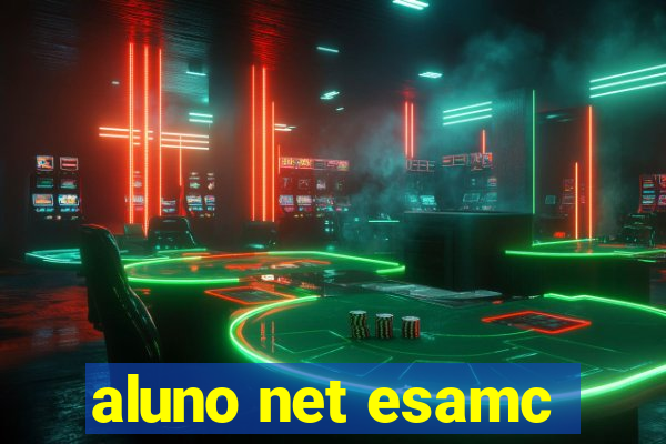 aluno net esamc